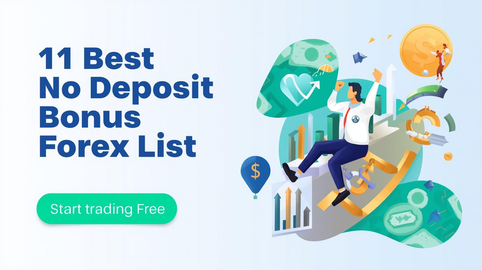 11 Best No Deposit Bonus Forex List Start Trading Free