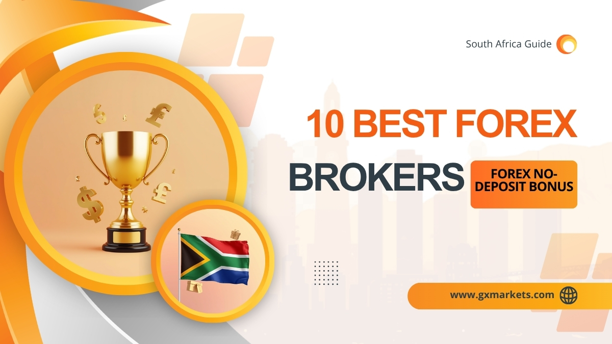 10 Best Forex No-Deposit Bonus Brokers in South Africa